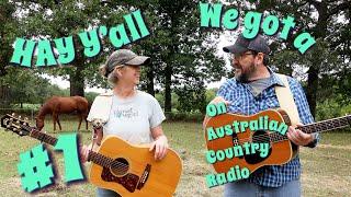 #hippiechiccowgirl HAY Y'all Vlog | We got a #1 on Australian Country Radio w/ #taniakernaghan