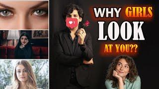 WHY GIRLS LOOK AT YOU | GIRLS PSYCHOLOGY FACTS #psychology #psychologyfacts #dating #love #mindset