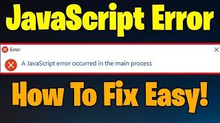 Discord JavaScript Error - How to Fix A Fatal JavaScript Error Occurred Easy! | 2021