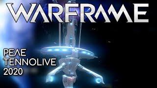 WARFRAME | #246 | КАК ЖЕ ЭТО ДОЛГО | ДОЛИНА СФЕР | РАЗЛОМЫ ТЕРМИИ | РЕЛЕ TENNOLIVE 2020 | TENNOCON |