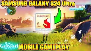 Genshin Impact Gameplay Test On The Samsung Galaxy S24 Ultra 8GEN3 | MAX GRAPHICS | 60FPS