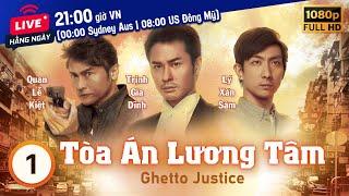 Tòa Án Lương Tâm (Ghetto Justice) 1/20 | Trịnh Gia Dĩnh, Hồ Hạnh Nhi, Trần Mẫn Chi | TVB 2011