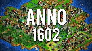 Anno 1602 - Der Grundstein für endlosen Spaß