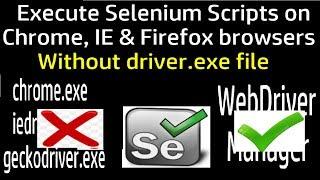 WebDriverManager: How to Manage Browser Drivers Easily in Selenium WebDriver?