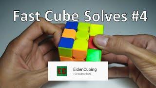 Fast Rubik's Cube Solves #4 (100 subscriber special!)