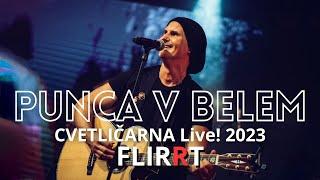 FLIRRT - Punca v belem (Cvetličarna 2023)