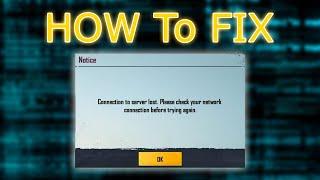 How to Fix Connection to Server Lost PUBG MOBLIE     PUBG PC    FIX 100%