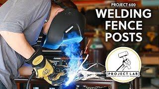 Can these fence posts be saved? Saving money with welding — Project 600