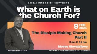 The disciple making church part II |  Moses