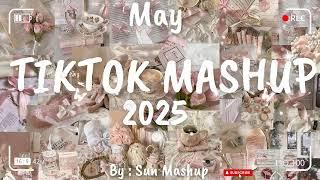 Tiktok Mashup May 2025 (Not Clean)
