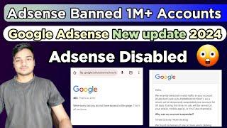 Adsense Account Disable New Update  2024 |Google Adsense Update 2024 | Active Dashboard Earning