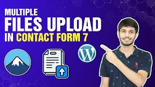 How To Use Multiple Files Upload For Contact Form 7 In WordPress | WordPress Tutorial