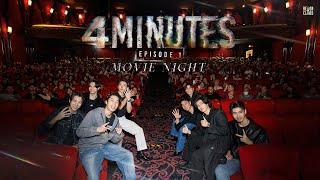 4MINUTES | บรรยากาศงาน 4MINUTES EPISODE 1 Movie Night