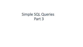 Simple SQL Queries: Part 3 - MAX,  MIN, SUM, AVG