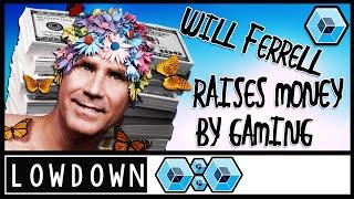 Will Ferrell raises money by gaming! TheGrid Gaming