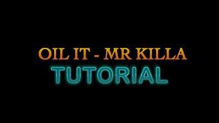 OIL IT MR KILLA - DANCE TUTORIAL BY ELOY QUEZADA