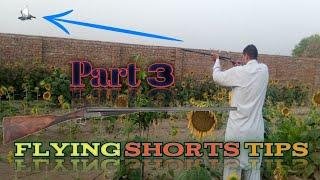 complete and easy flying shorts tips (part 3)|Shah G Airguns|complete information of flying shorts