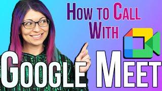 How To Stay Connected By Calling With Google Meet!