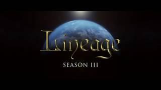 Lineage | Season III | Trailer