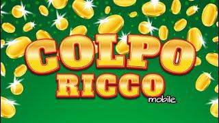 COLPO RICCO  Gratta e Vinci Online/ Scratch and Win Online 