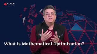 2: What is Mathematical Optimization?