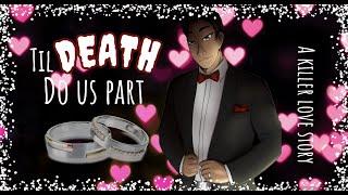 Till Death Do Us Part--MARCUS pt. 1