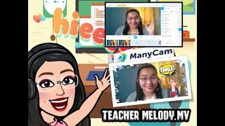 ManyCam Tutorial (Teacher Melody.MV)