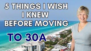 5 things You must know before moving to the 30A in Santa Rosa Beach, FL | #30aflorida #30a