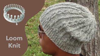 LOOM KNIT Hat Slouchy Cable Hat - Men or Women on Round Loom - EASY- Begining to End | Loomahat