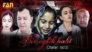 Otalar so'zi - Bir oylik baht | Оталар сузи - Бир ойлик бахт