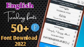 50+ Popular English Styles Fonts//New English Fonts 2022//How To Download English Styles Fonts 2022