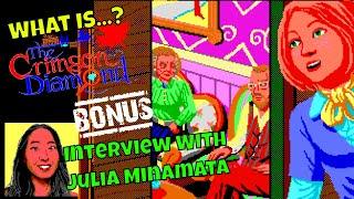 What Is The Crimson Diamond? | Bonus Interview With Julia Minamata | Adventure Gaming Review