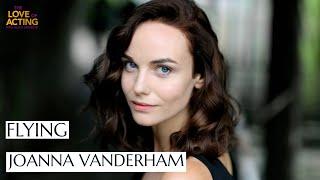 Flying | Joanna Vanderham interview on acting, Warrior, and swapping ghost stories