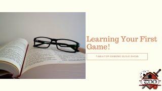 Intro to Board Gaming: Learning Your First Game