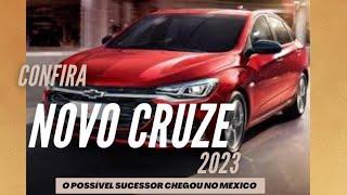 NOVO CRUZE 2023 JÁ ESTÁ SENDO COMERCIALIZADO NO MÉXICO!