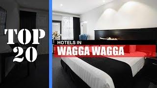 TOP 20 WAGGA WAGGA Best Hotels | Accommodations