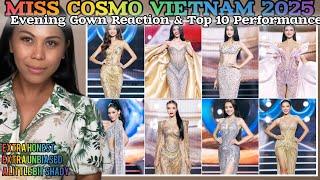 𝐌𝐈𝐒𝐒 𝐂𝐎𝐒𝐌𝐎 𝐕𝐈𝐄𝐓𝐍𝐀𝐌 𝟐𝟎𝟐𝟓 | Evening Gown Preliminary Competition Reaction