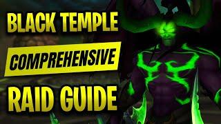 The ONLY Black Temple Guide You’ll Ever Need - Classic TBC