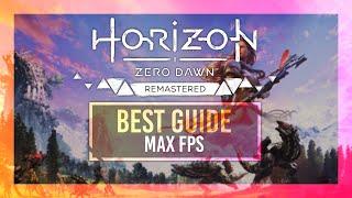 BEST Optimization Guide | Horizon Zero Dawn Remastered | Max FPS | Best Settings