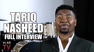 Tariq Nasheed on 8-Year Beef w/ Vlad, Crashing Tommy Sotomayor's VladTV Interview (Full Interview)