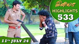 Iniya Serial | EP 533 Highlights | 11th July 24 | Alya Manasa | Rishi | Saregama TV Shows Tamil