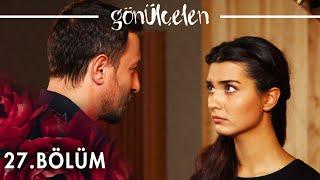 Gönülçelen 27. Bölüm - atv