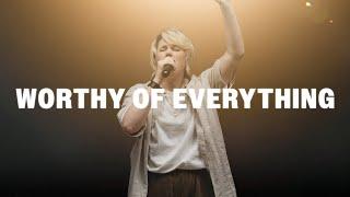 Worthy Of Everything (ft. Mary Pat Smissen) | Legacy Nashville Music