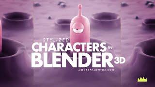 Stylized Characters In Blender 3D - Course Promo