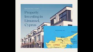 Property Investments in Limassol Cyprus