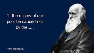 Charles Darwin  Best Quote Every one need to know