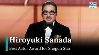 Shogun’s Hiroyuki Sanada Earns Golden Globe for Best Actor in Drama | AA1G