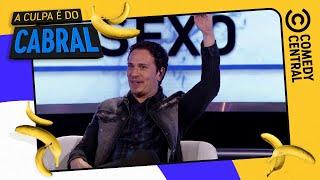 A primeira VEZ no SEXO | A Culpa é do Cabral no Comedy Central