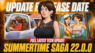 SUMMERTIME SAGA NEW UPDATE 2025 | SUMMERTIME NEXT TECH UPDATE 22.0.0 PART 6 RELEASE DATE