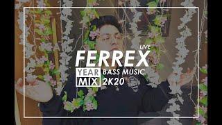 FERREX Live @La Clinica Records    BASSMUSIC YearMix 2k20!